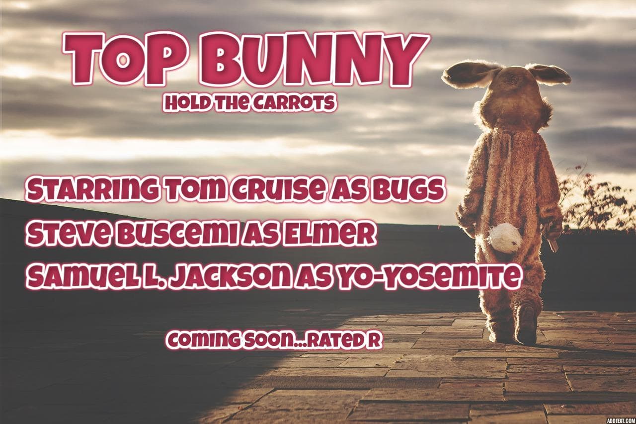 Top Bunny movie poster showing Tom Cruise dressed in a rabbit costume playing Bugs Bunny.