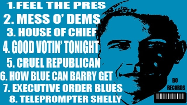 Parody Blues album put out by President Barrack Obama.
