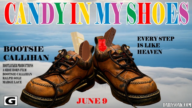 Parody movie titled Candy In My Shoes.