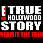 E! True Hollywood parody with Kermit the frog.