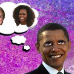 Obama thinking about Hillary Clinton and Michelle Obama in bubble.