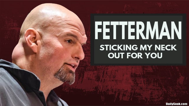 Parody John Fetterman gray campaign poster.