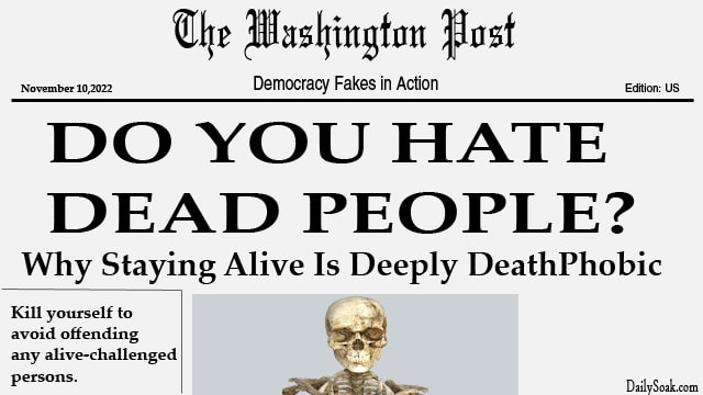 Parody of The Washington Post newspaper with a skeleton on front page.