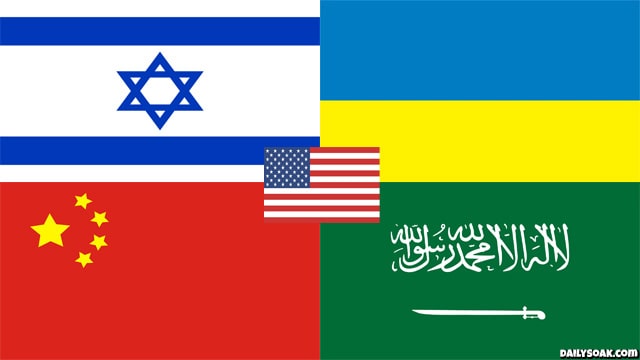 Israel, Ukraine, China, Saudi Arabia, and United States flags on one flag.