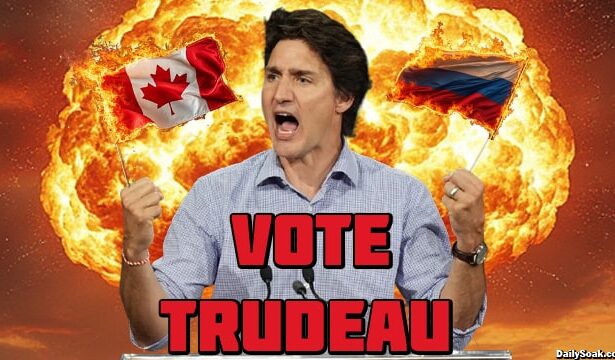 Canada Prime Minister Justin Trudeau threatening Russia with nuclear war to defend Ukraine.