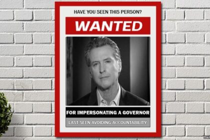 Parody wanted poster of Governor Gavin Newsom.