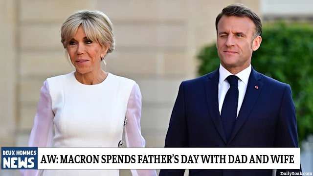 France President Emmanuel Macron with wife Brigitte on Father's Day.