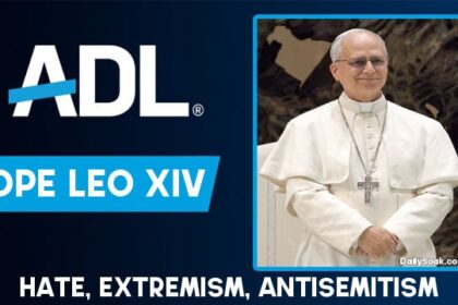 Pope Leo on ADL Hate List.
