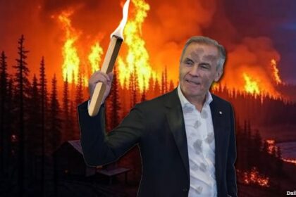 Prime Minister Mark Carney holding a torch starting a wildfire in Canada forest.