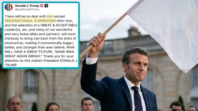 France President Emmanuel Macron waving a white flag of surrender with an inset of a President Donald Trump Truth Social post on Iran.
